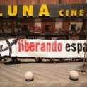 Comienza la Semana de Lucha Social 09: Okupados los Cines Luna